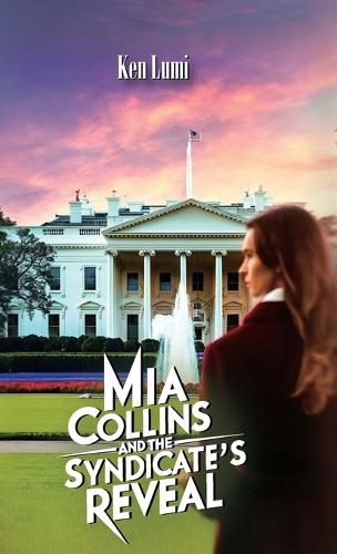 Cover image for Mia Collins and the Syndicate's Reveal