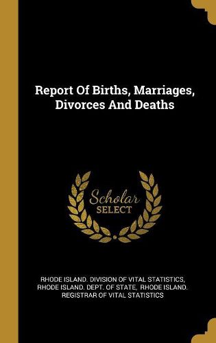 Cover image for Report Of Births, Marriages, Divorces And Deaths