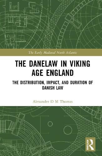 Cover image for The Danelaw in Viking Age England
