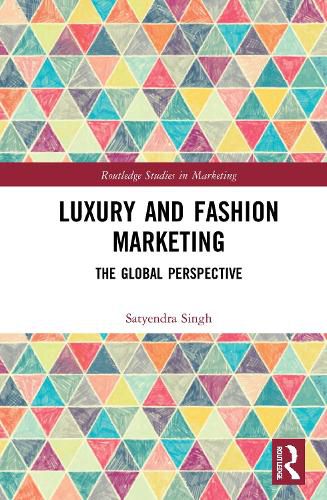 Cover image for Luxury and Fashion Marketing: The Global Perspective
