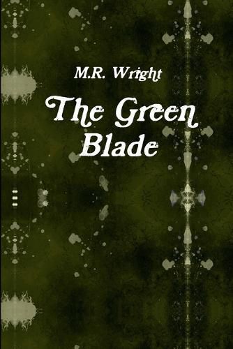 The Green Blade