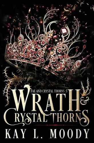 Cover image for Wrath and Crystal Thorns