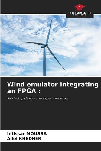Wind emulator integrating an FPGA