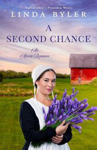 Cover image for A Second Chance: An Amish Romance