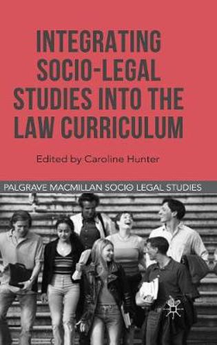 Cover image for Integrating Socio-Legal Studies into the Law Curriculum