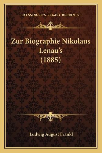 Zur Biographie Nikolaus Lenau's (1885)