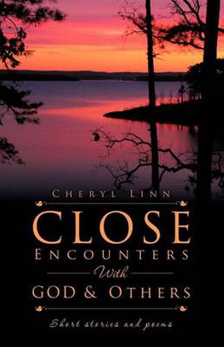 Cover image for Close Encounters with God and Others