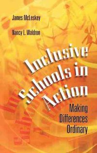 Cover image for Inclusive Schools in Action: Making Differences Ordinary
