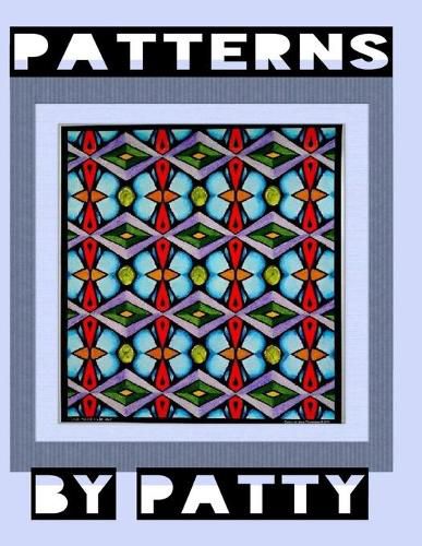 Cover image for Patterns by Patty: a Coloring Book