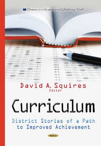 Curriculum: District Stories of a Path to Improved Achievement