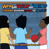 Cover image for Who Can Stop the Rain