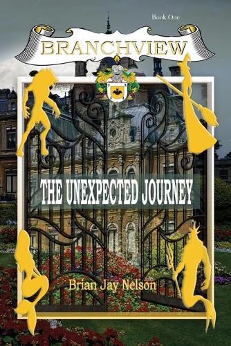 Branchview: The Unexpected Journey