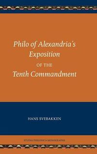 Cover image for Philo of Alexandria's Exposition of the Tenth Commandment