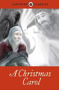 Cover image for Ladybird Classics: A Christmas Carol