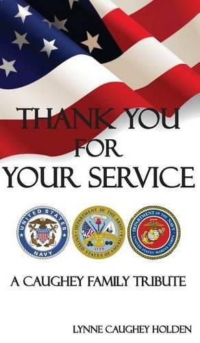 Cover image for Thank You for Your Service: A Caughey Family Tribute