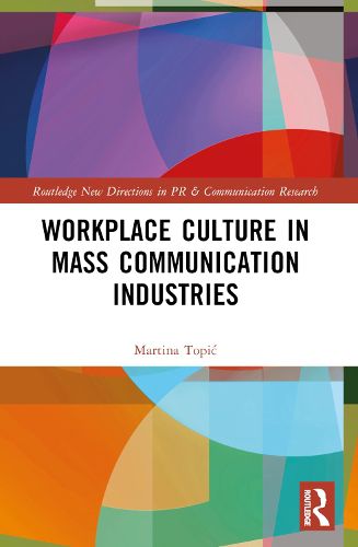 Cover image for Workplace Culture in Mass Communication Industries