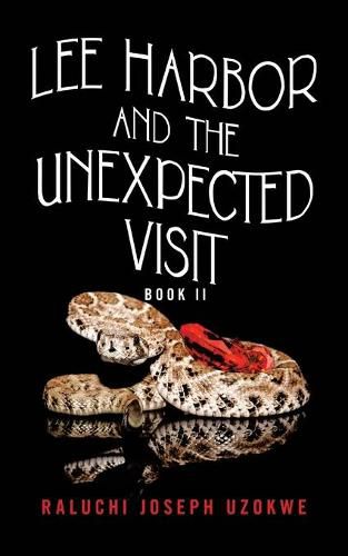 Cover image for Lee Harbor and the Unexpected Visit