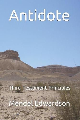 Cover image for Antidote: Third Testament Principles