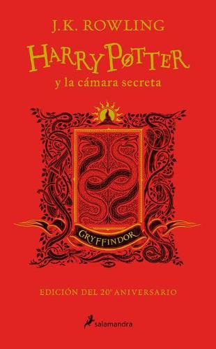 Cover image for Harry Potter y la camara secreta. Edicion Gryffindor / Harry Potter and the Chamber of Secrets: Gryffindor Edition