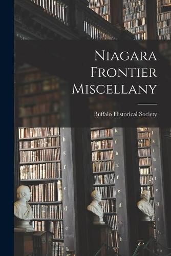 Cover image for Niagara Frontier Miscellany