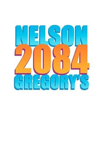 Cover image for Nelson Gregory's 2084