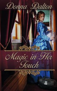 Cover image for Magic in Her Touch