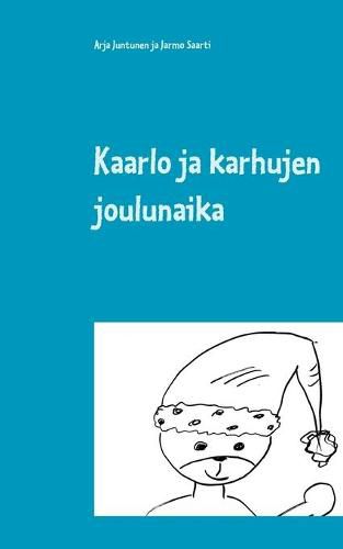 Cover image for Kaarlo ja karhujen joulunaika