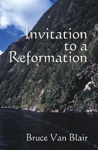 Cover image for Invitation to a Reformation