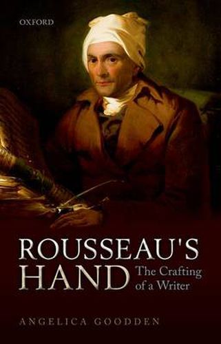 Cover image for Rousseau's Hand: The Crafting of  a Writer