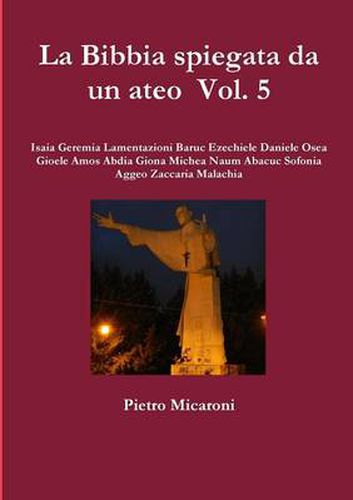 Cover image for La Bibbia spiegata da un ateo Vol. 5