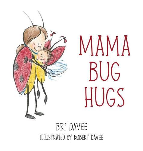Cover image for Mama Bug Hugs
