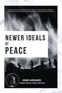 Cover image for Newer Ideals of Peace