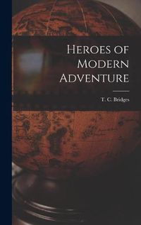 Cover image for Heroes of Modern Adventure