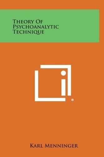 Cover image for Theory of Psychoanalytic Technique
