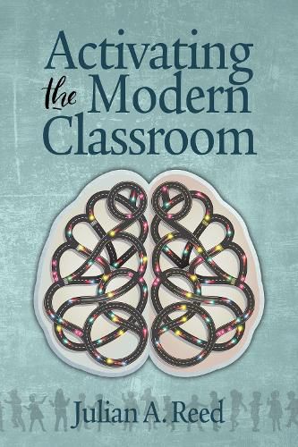 Cover image for Activating the Modern Classroom