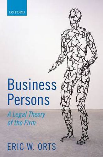 Cover image for Business Persons: A Legal Theory of the Firm