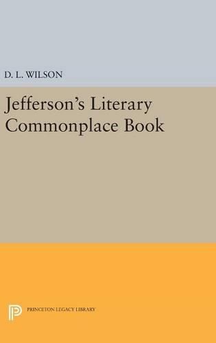 Cover image for Jefferson's Literary Commonplace Book