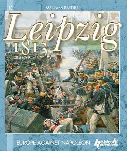 Cover image for The Battle of Leipzig 1813