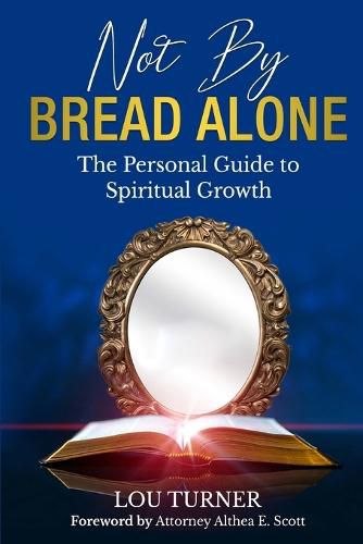 Cover image for Not By Bread Alone