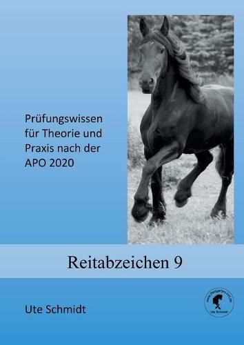 Cover image for Reitabzeichen 9: Prufungswissen fur Theorie und Praxis nach der APO 2020