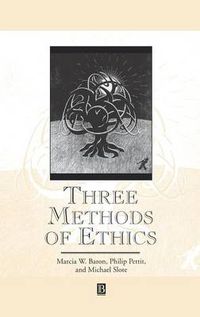 Cover image for Three Methods of Ethics: A Debate