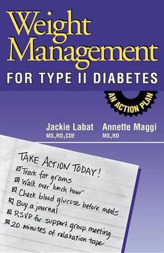 Cover image for Weight Management for Type II Diabetes: An Action Plan