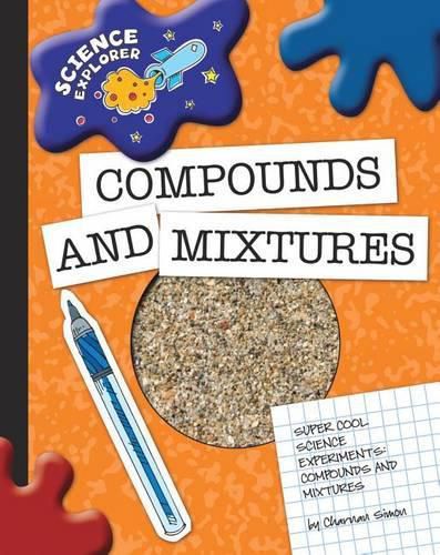 Compounds and Mixtures