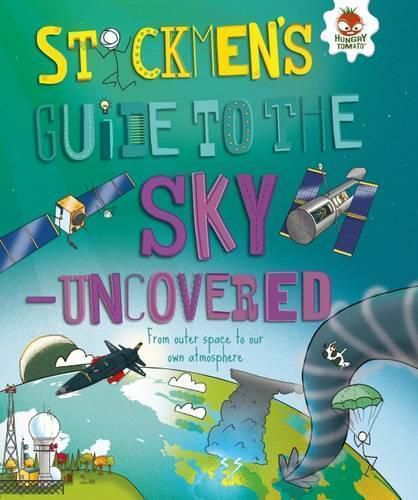 Cover image for Sky - Uncovered: From the edge of space to the air we breathe