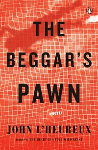 Cover image for The Beggar's Pawn: A Novel