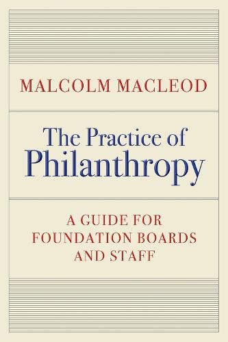 Cover image for The Practice of Philanthropy