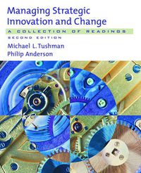 Cover image for Managing Strategic Innovation and Change: A Collection of Readings