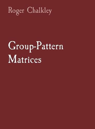 Cover image for Group-Pattern Matrices
