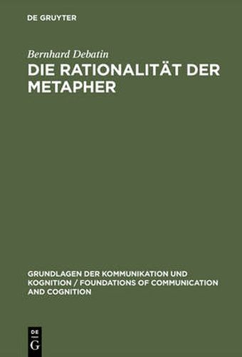 Cover image for Die Rationalitat der Metapher