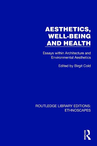 Cover image for Aesthetics, Well-being and Health